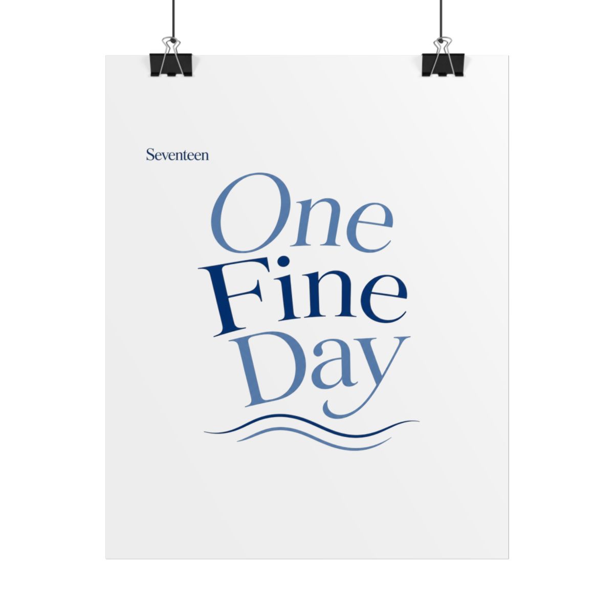 Seventeen "One Fine Day" Poster